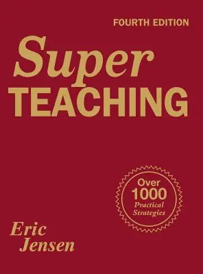 Super výuka: Více než 1000 praktických strategií - Super Teaching: Over 1000 Practical Strategies