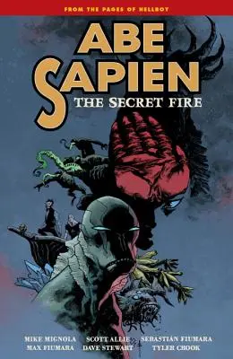 Abe Sapien, svazek 7: Tajný oheň - Abe Sapien, Volume 7: The Secret Fire