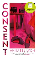 Souhlas (Lyon Annabel (Autor)) - Consent (Lyon Annabel (Author))