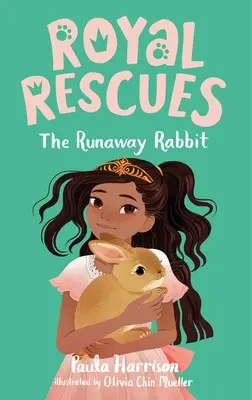 Královské záchrany #6: Králík na útěku - Royal Rescues #6: The Runaway Rabbit