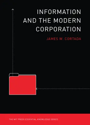 Informace a moderní společnost - Information and the Modern Corporation