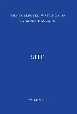 Ona: Historie dobrodružství - She: A History of Adventure