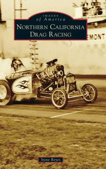 Závody dragsterů v Severní Kalifornii - Northern California Drag Racing