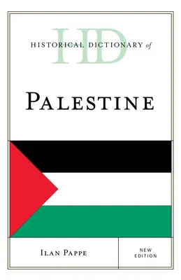 Historický slovník Palestiny, druhé vydání - Historical Dictionary of Palestine, Second Edition