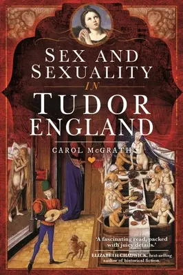 Sex a sexualita v tudorovské Anglii - Sex and Sexuality in Tudor England