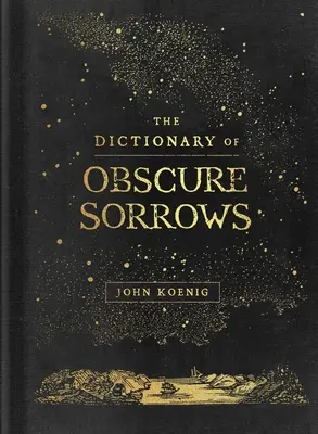 Slovník nejasných smutků - The Dictionary of Obscure Sorrows
