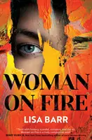 Žena v ohni - bestseller New York Times - Woman on Fire - The New York Times bestseller