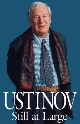 Ustinov stále na svobodě - Ustinov Still at Large