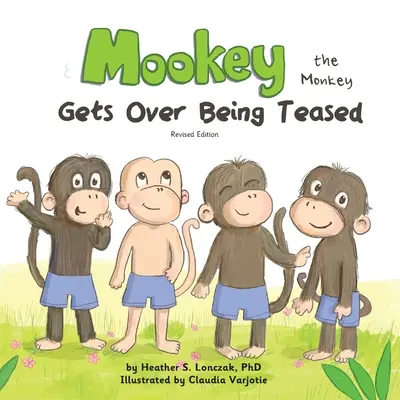 Opička Mookey: Jak se vyrovnat s tím, že si z něj někdo utahuje - Mookey the Monkey: Gets Over Being Teased