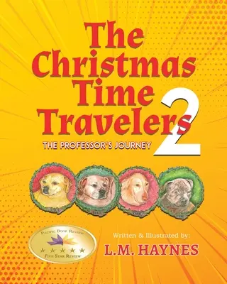 Vánoční cestovatelé časem 2 - The Christmas Time Travellers 2