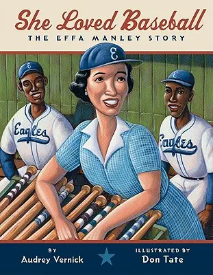 Milovala baseball: Příběh Effy Manleyové - She Loved Baseball: The Effa Manley Story