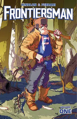 Hraničář, svazek 1 - Frontiersman, Volume 1