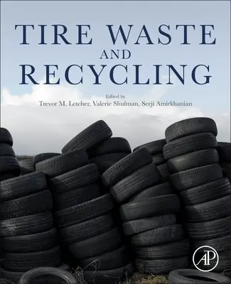Odpad z pneumatik a recyklace - Tire Waste and Recycling