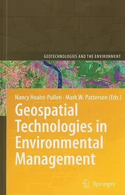 Geoprostorové technologie v environmentálním managementu - Geospatial Technologies in Environmental Management