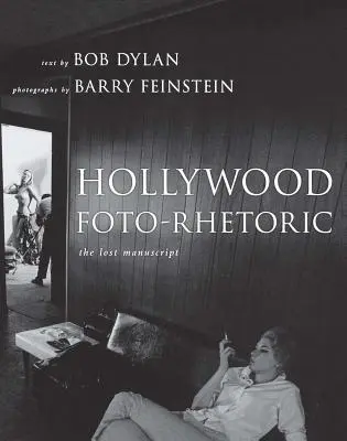 Hollywoodská fotoretorika: Ztracený rukopis - Hollywood Foto-Rhetoric: The Lost Manuscript