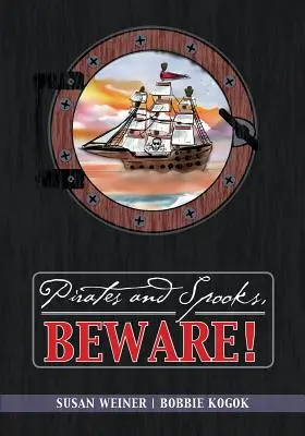 Piráti a strašidla, pozor! - Pirates and Spooks, Beware!