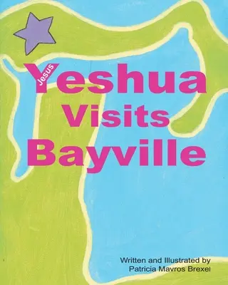 Ješua (Ježíš) navštívil Bayville - Yeshua (Jesus) Visits Bayville