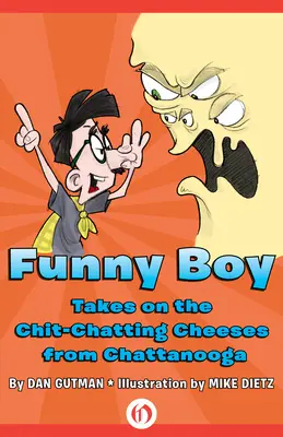 Funny Boy si to rozdá se žvanivými sýry z Chattanoogy - Funny Boy Takes on the Chitchatting Cheeses from Chattanooga