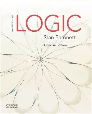 Logické uvažování: Stručné vydání - Logic: Concise Edition