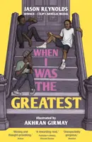 Když jsem byl nejlepší - When I Was the Greatest