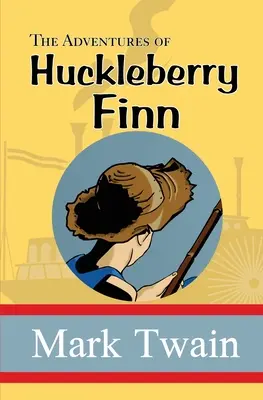 Dobrodružství Huckleberryho Finna (The Adventures of Huckleberry Finn) - The Adventures of Huckleberry Finn