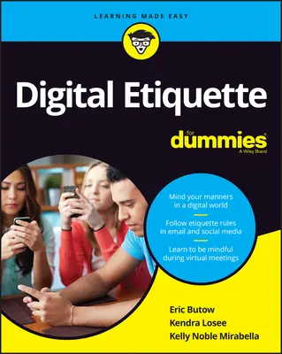 Digitální etiketa pro hlupáky - Digital Etiquette for Dummies
