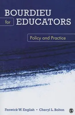 Bourdieu pro pedagogy: Bourdieu: politika a praxe - Bourdieu for Educators: Policy and Practice