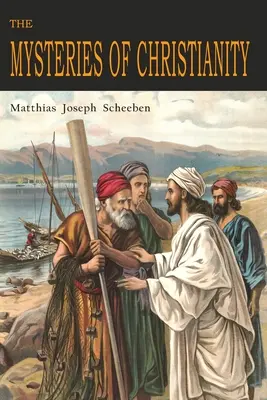Tajemství křesťanství - The Mysteries of Christianity
