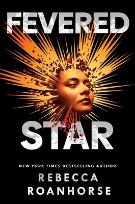 Fevered Star: 2. díl - Fevered Star: Volume 2