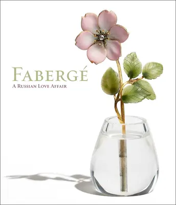 Faberg: Romantika až po revoluci - Faberg: Romance to Revolution