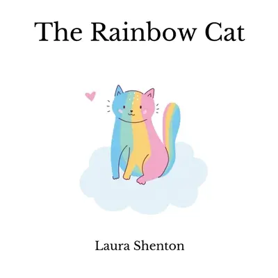 Duhová kočka - The Rainbow Cat