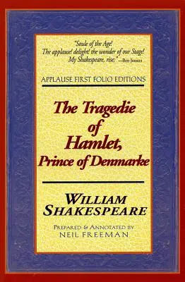 Tragédie Hamleta, prince Denmarského - The Tragedie of Hamlet, Prince of Denmarke