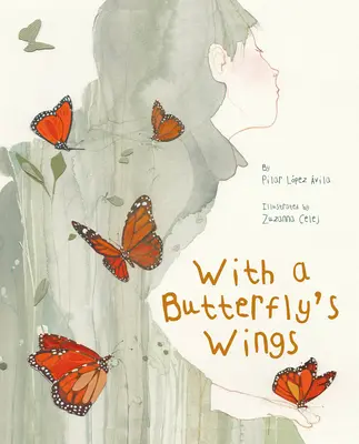 S motýlími křídly - With a Butterfly's Wings