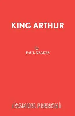 Král Artuš - King Arthur