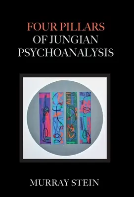 Čtyři pilíře jungovské psychoanalýzy - Four Pillars of Jungian Psychoanalysis
