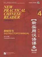 Nová praktická čínská čítanka sv. 4 - Příručka pro učitele - New Practical Chinese Reader vol.4 - Instructor's Manual