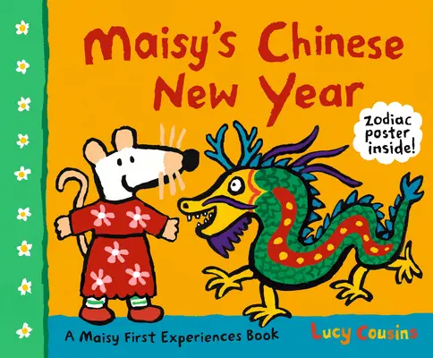 Maisyho čínský nový rok: Knížka o prvních zážitcích Maisy - Maisy's Chinese New Year: A Maisy First Experiences Book