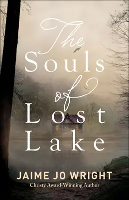 Duše ze Ztraceného jezera - The Souls of Lost Lake