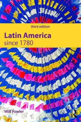 Latinská Amerika od roku 1780 - Latin America Since 1780
