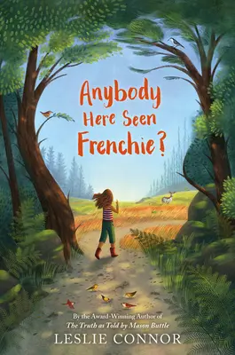 Viděl tu někdo Frenchieho? - Anybody Here Seen Frenchie?