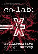 Co se děje v laboratoři: Kolaborativní průzkum designu - Co Lab: Collaborative Design Survey
