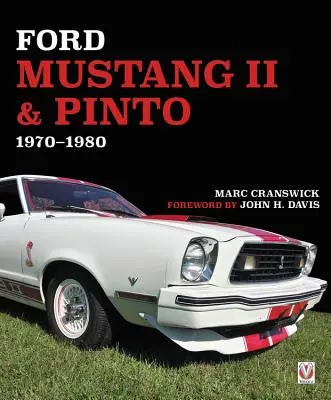 Ford Mustang II a Pinto 1970 až 1980 - Ford Mustang II & Pinto 1970 to 1980