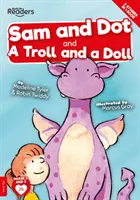 Sam a Dot a troll a panenka - Sam And Dot And A Troll And A Doll