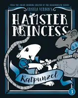 Křeččí princezna: Krysař - Hamster Princess: Ratpunzel