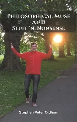 Filosofická múza a Stuff 'n' Nonsense - Philosophical Muse and Stuff 'n' Nonsense