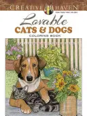 Creative Haven Roztomilé kočky a psi Omalovánky - Creative Haven Lovable Cats and Dogs Coloring Book