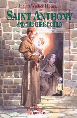 Svatý Antonín a Dítě Ježíš - Saint Anthony and the Christ Child