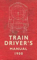 Příručka strojvedoucího - Train Driver's Manual