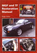Příručka pro restaurování MGF a TF - MGF and TF Restoration Manual