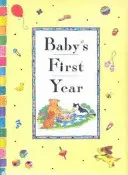 První rok dítěte - Baby's First Year